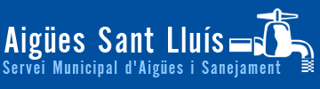 Aigües Sant Lluís< Servei Municipal d'Aigües i Sanejament